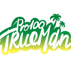 Pro100TrueMAN