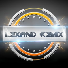 DJ Lexand Remix