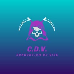 C.D.V (Consortium du Vice)