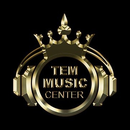 Stream TEM Music Center music | Listen to songs, albums, playlists for ...