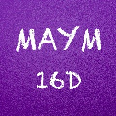 16D Audio - Maym