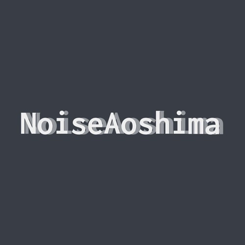 NoiseAoshima’s avatar
