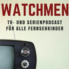 Watchmen Podcast
