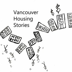 Vancouver Housing Stories