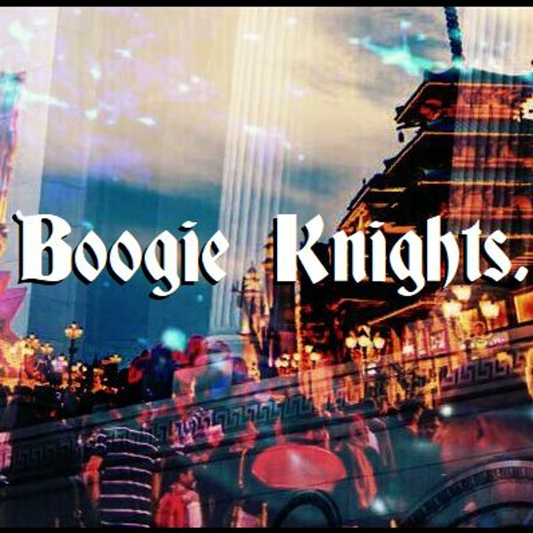 Stream Boogie Knights. music | Listen to songs, albums