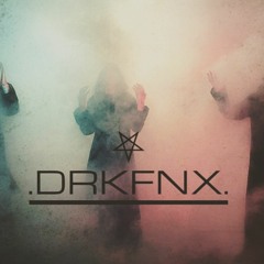 ⛧DRKFNX⛧