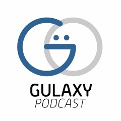 GUlaxy Podcast