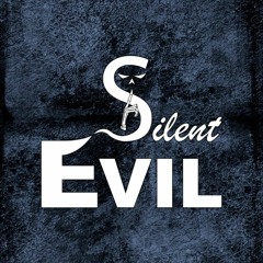 Silent Evil