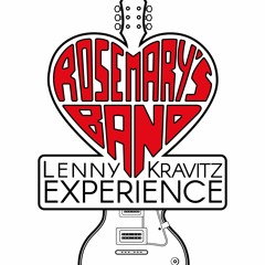 Rosemary's Band - Lenny Kravitz Experience