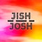 Jish Josh