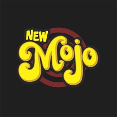 New Mojo