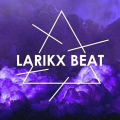 LARIKX BEAT
