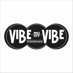 VibeMyVibeEntertainment