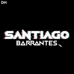 Santiago BarrantesDj