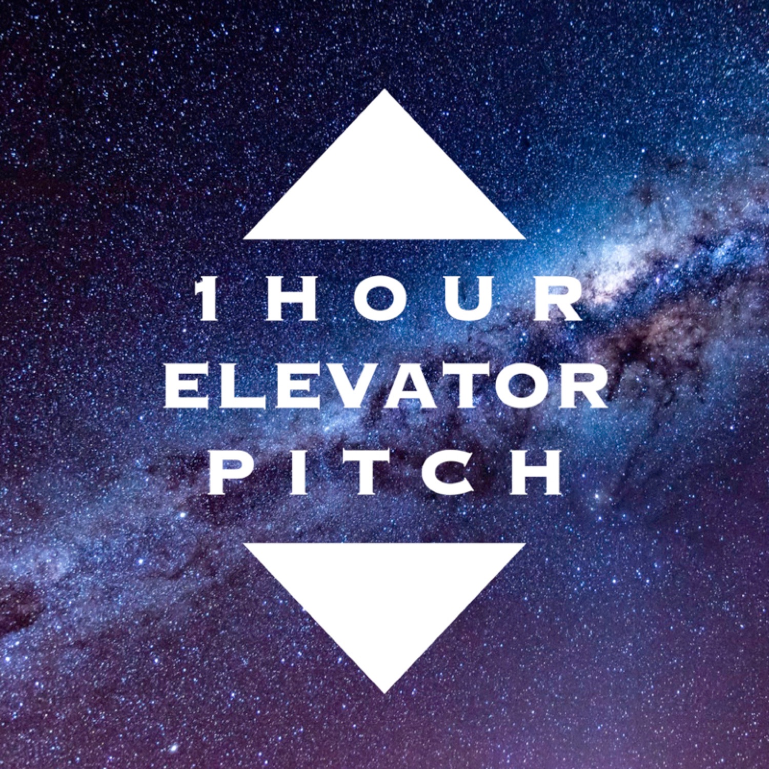 One Hour Elevator Pitch