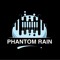 Phantom Rain