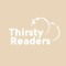 Thirsty Readers