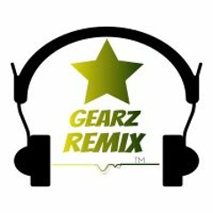 Gearz Remix