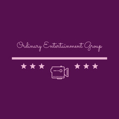 Ordinary Entertainment Group