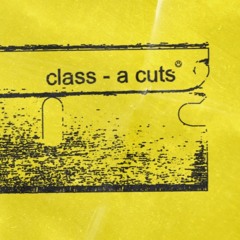 Class - A Cuts