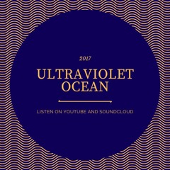 Ultraviolet Ocean