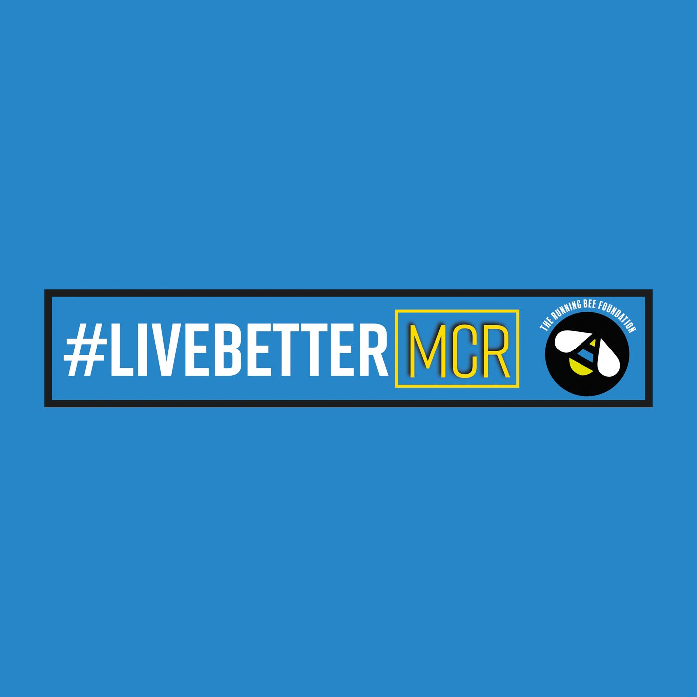 The #LiveBetter Podcast