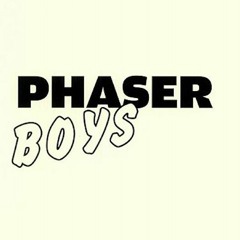 Phaser Boys
