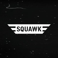 SQUAWK