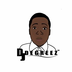 DJDegreez