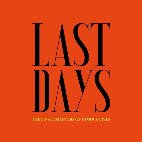 Stream Last Days | Listen to podcast episodes online for free on SoundCloud