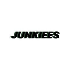 JUNKIEES