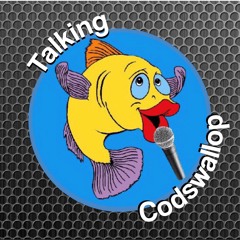 Talking Codswallop Podcast