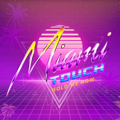 Miami Touch