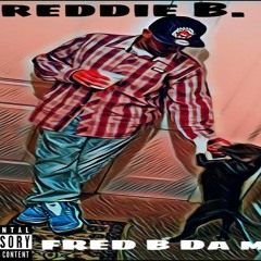 Fred B Da Man