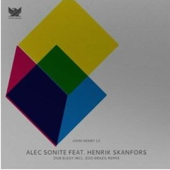 Alec Sonite feat. Henrik Skanfors - Dub Elegy ( Original Version )