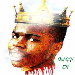 SWAGGY OT