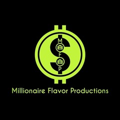 millionaire flavor productions
