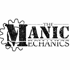 The Manic Mechanics