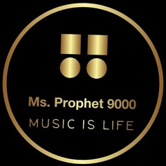 Msprophet9000