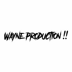 [WAYNE_PRODUCTION]