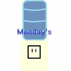 Monday's at the Water Cooler