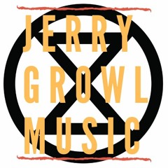 Jerry Growl Music