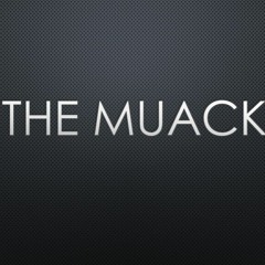 The Muack