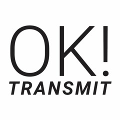 OK! Transmit