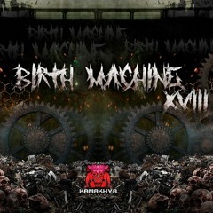 Birth Machine