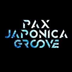 PAX JAPONICA GROOVE