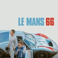 Stream le mans 66 vostfr | Listen to podcast episodes online for free on  SoundCloud