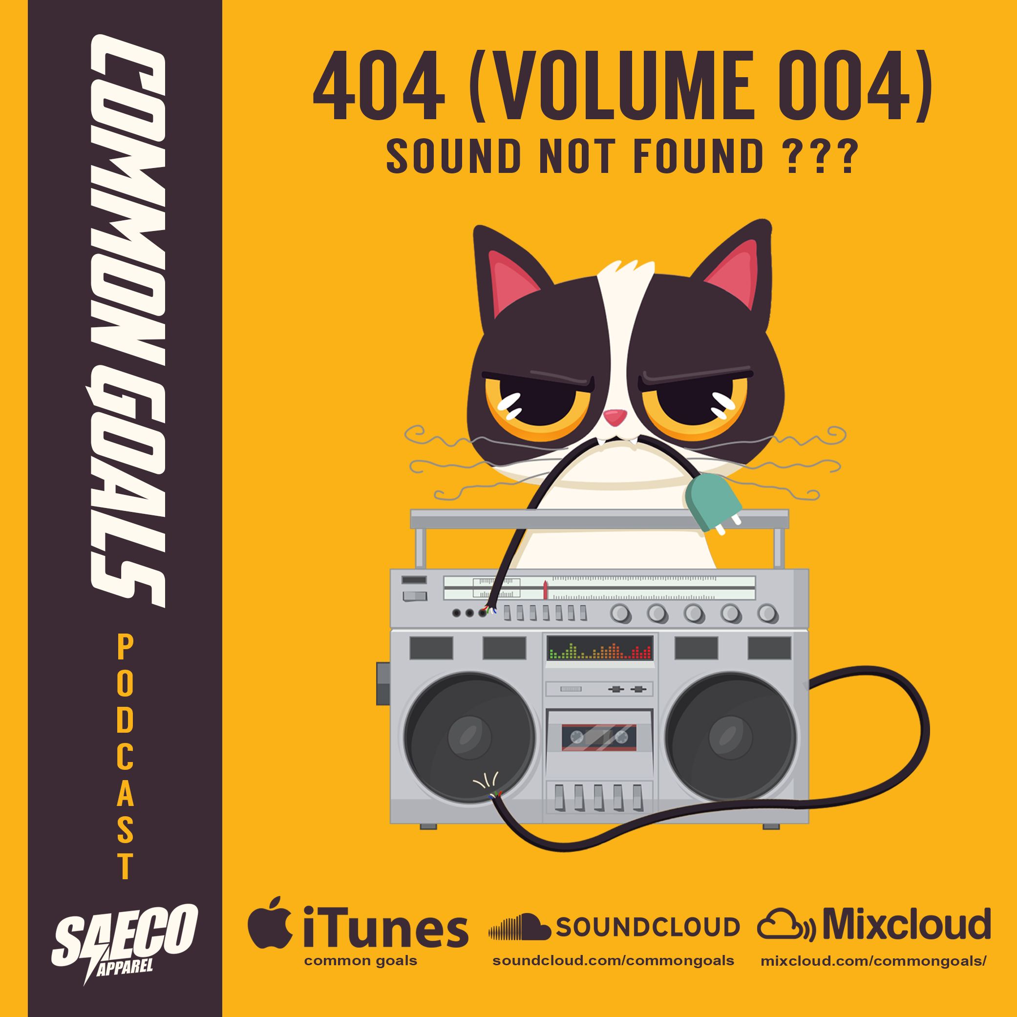 Common Goals x Saeco - 404 (Volume 004)