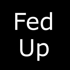 Fed Up