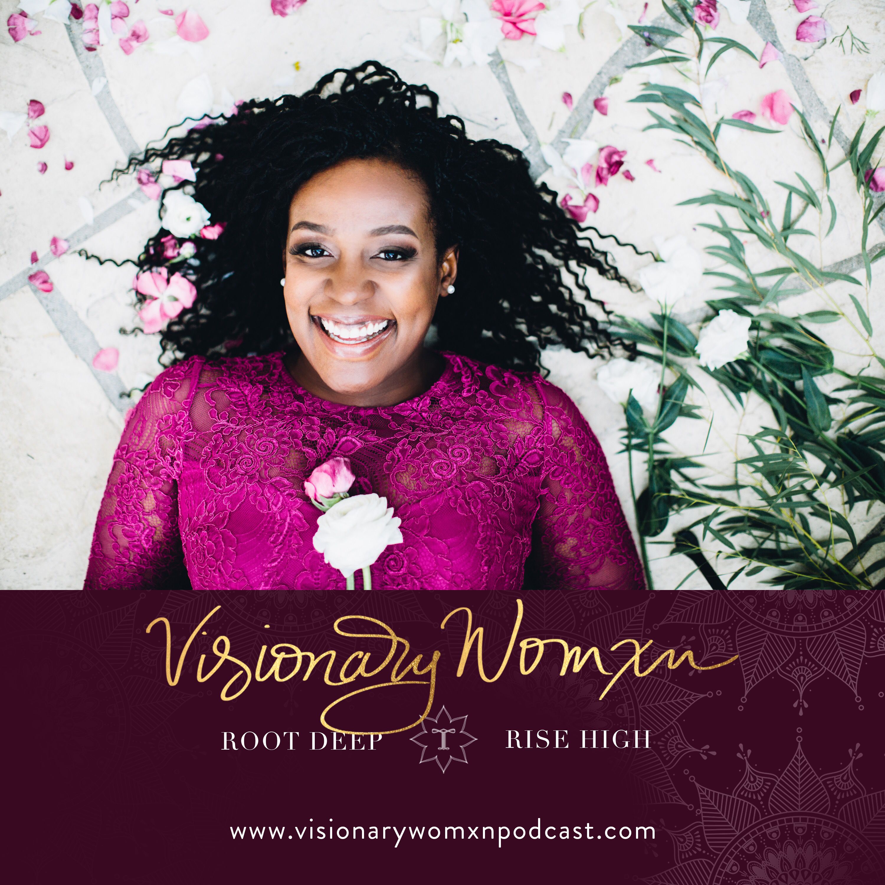 Visionary Womxn Podcast